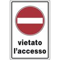 WB2186 - Cartello segnaletico vietato l'accesso 20x30cm - Segnaletica