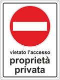 WB2021 - Cartello segnaletico vietato l'accesso proprietà privata 20x30cm - Segnaletica