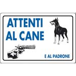 WB1908 - Cartello segnaletico "Attenti al cane e al padrone" 30x20cm - Segnaletica