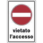 WB2186 - Cartello segnaletico vietato l'accesso 20x30cm - Segnaletica